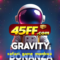 safari game manhwa pt br